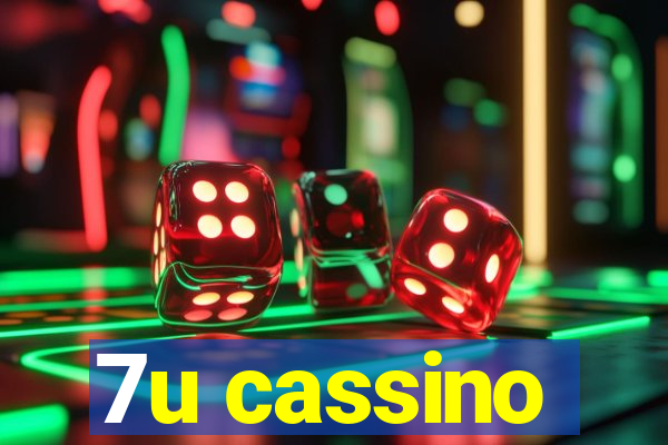 7u cassino